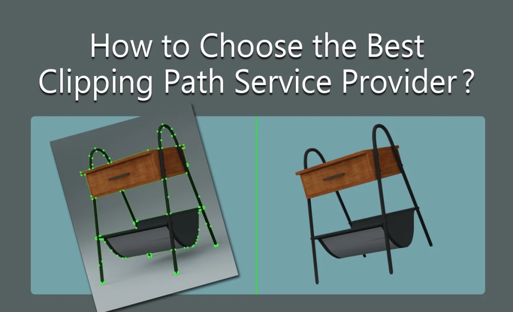 How to Choose the Best Clipping Path Service Provider?